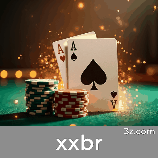 xxbr: Domine estratégias de jogos de cassino para ganhar mais